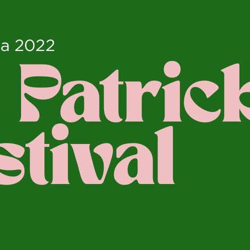 5 things to do this Weekend - St. Patrick's Day 2022