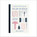Art of Repair - Mindful Mending