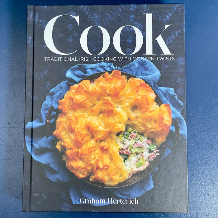 Cook: traditional Irish Cooking with Modern Twists