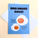 Dad Yolks Rules fathers day greeting card with two egg based jokes on cover and 2 smiling fried eggs, one is larger than the other