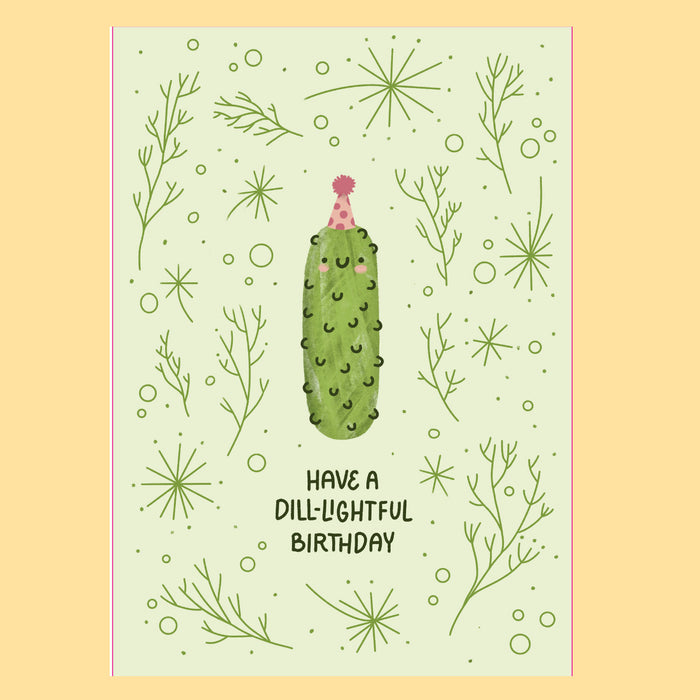 Have a Dill-lightful Birthday