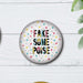 Fake Some Poise Button Badge
