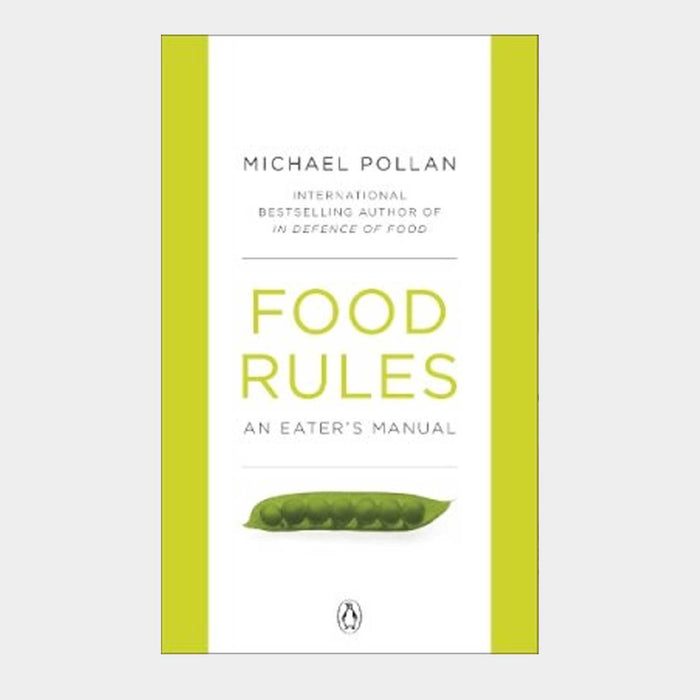 Food Rules - Michael Pollan