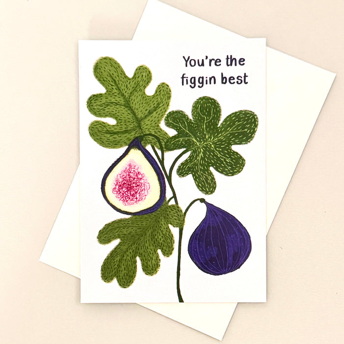 You're the Figgin Best