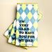 I'm Very Glad to Have You For My Dad - chocolate bar