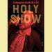 Holy Show - Contemporary Irish Life & Culture, Issue 6
