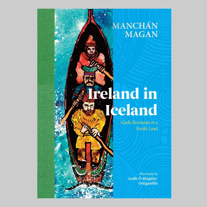 Ireland in Iceland book cover with green spine, and old illustration of 3 men in a rowing boat on water