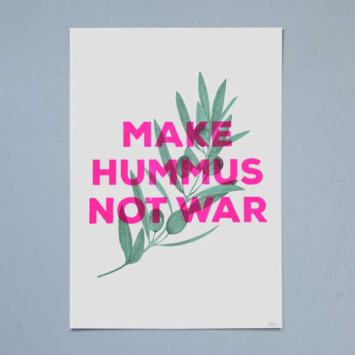 Poster with 'Make Hummus Not War' text and olive branch design on a gray background