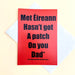 "Father's Day greeting card with text 'Met Éireann Hasn't Got A Patch On You Dad' (the original weather warning system). A red card with block text in black and cream envelope