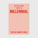 So you think you're a millennial quiz book, baby pink with dark pink lettering and debossed question mark