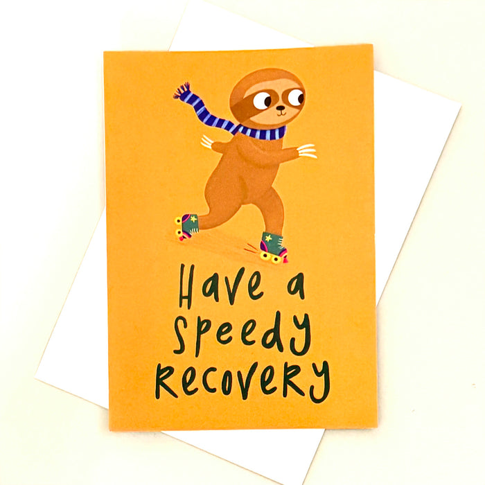 Have a Speedy Recovery