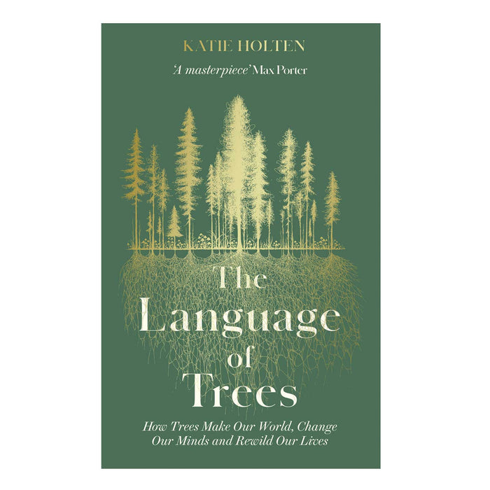 The Language of Trees green book cover with gold trees silhouette and white and gold text