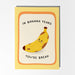 Greeting card with a banana illustration and text on a white background