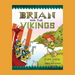 Brian and the Vikings