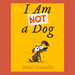 I am not a dog