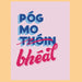 Pog mo Bheal
