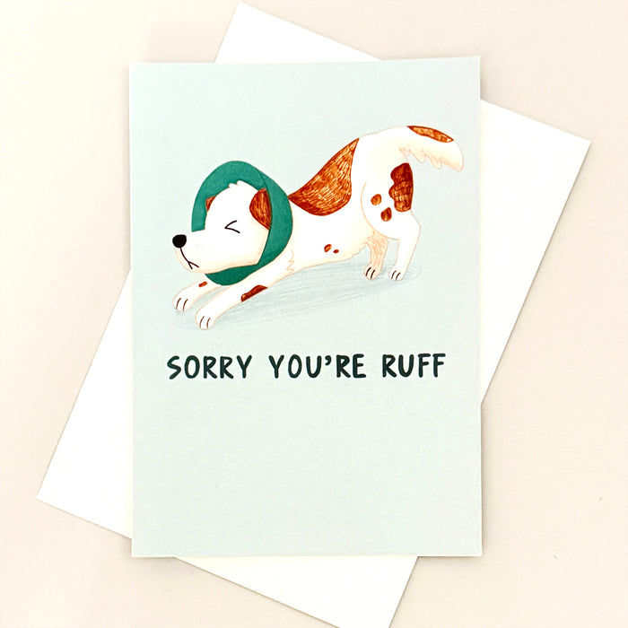Sorry You're Ruff
