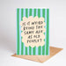 Card with green and blue striped background and text 'Is it weird being the same age as old people?' on a white background.