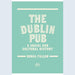 The Dublin Pub - a social and cultural history