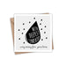 Grey greeting card with black teardrop pattern and 'With deepest sympathy' written in large teardrop in centre
