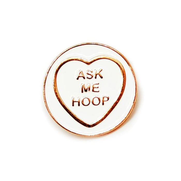 Ask Me Hoop Pin