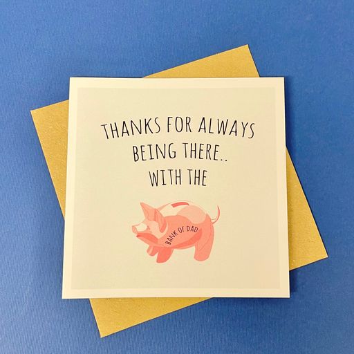 fathers day card with brown envelope on blue background. black text and cartoon image of piggy bank reading 'bank of dad'.