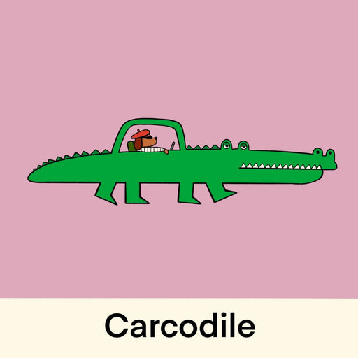 page from the book. pink background with illustration of car shaped like a crocodile.plain text underneath reads 'carcodile'