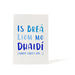 fathers day card on white background. gradient of blue text on four lines.