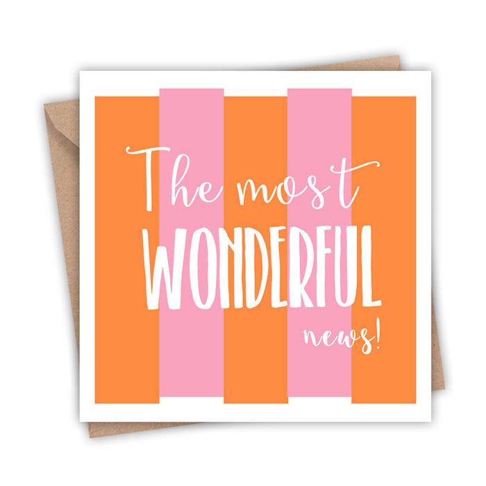 The Most Wonderful News!