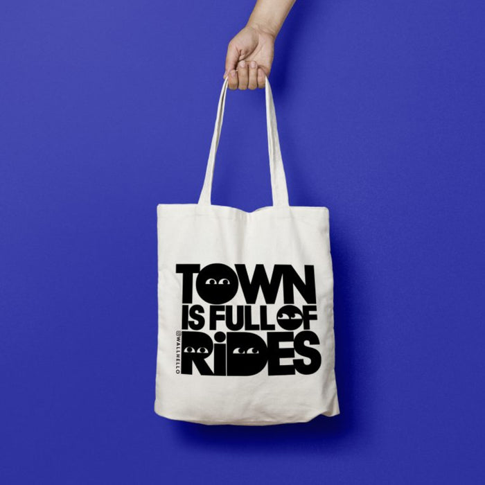 Town Is Full Of Rides Tote